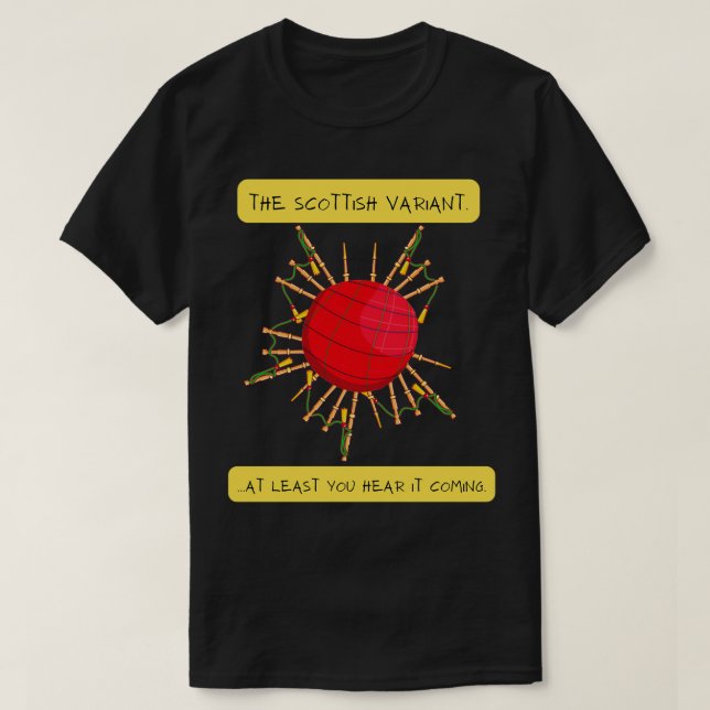 The Scottish Variant Scottish Humour T-Shirt (Design vorne)