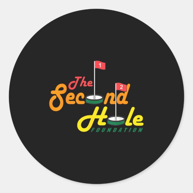 The Second Hole Foundation Funny Apparel  Runder Aufkleber (Vorderseite)
