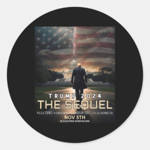 The Sequel Trump 2024 Shirt Republikaner Funny Fel Runder Aufkleber