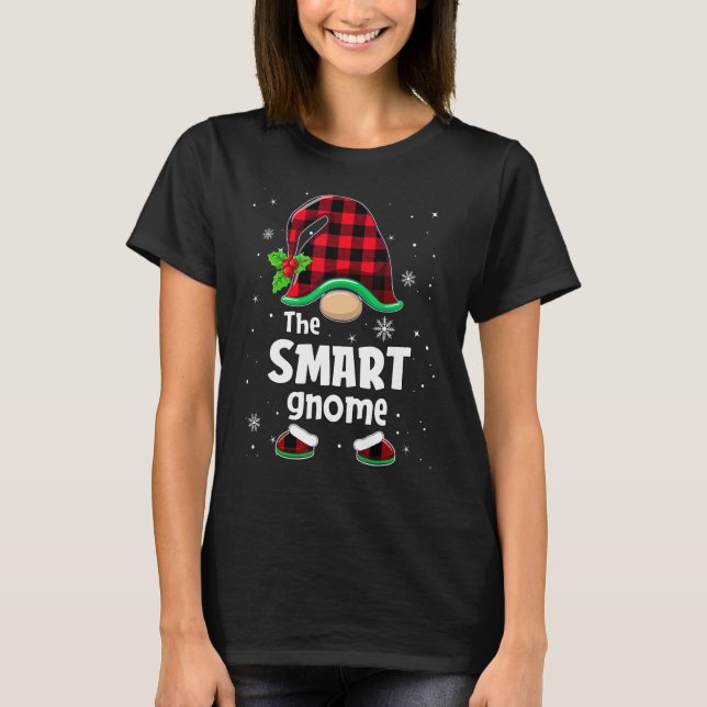 The Smart Gnome Buffalo Plaid Christmas Matching F T-Shirt (Vorderseite)