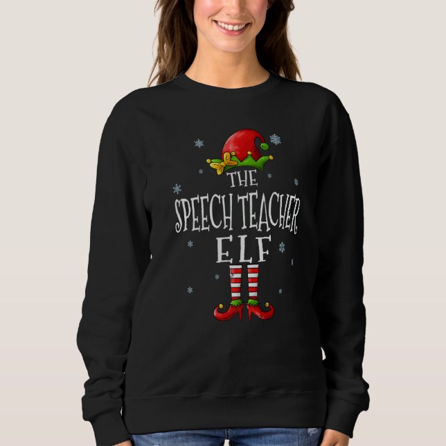 The Speech Teacher Elf Squad  Groupe Matching Chri Sweatshirt (Vorderseite)