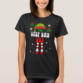 The Step Dad Elf Christmas Family Matching Xmas Gr T-Shirt