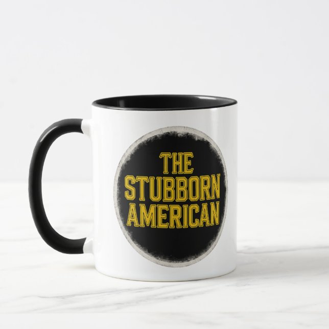 The Stubborn American Bold Emblem mug Tasse (Links)