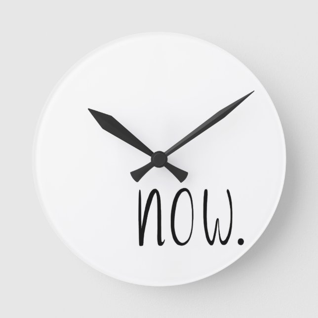 The Time is Now Runde Wanduhr (Vorderseite)
