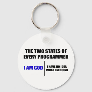 The two states of every programmer schlüsselanhänger