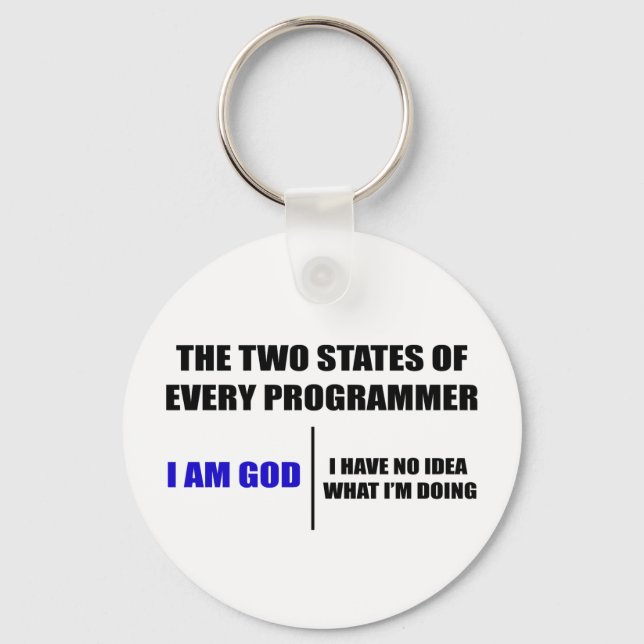 The two states of every programmer schlüsselanhänger (Vorderseite)