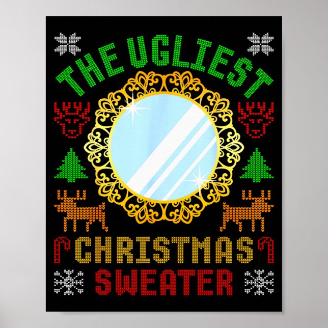 The Ugliest Ugly Christmas Sweater With Mirror Fun Poster (Vorne)
