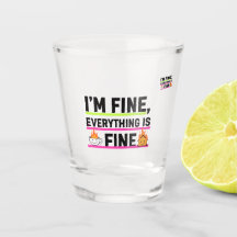 The Ultimate "I'm Fine" Labels Shot Glasses