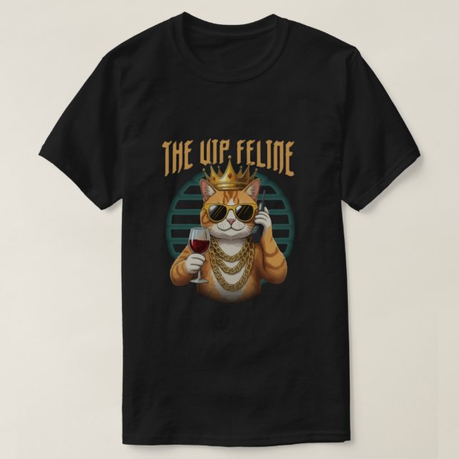 The VIP Feline – Funny Cat Royalty T-Shirt (Design vorne)