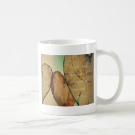 The Voice of Your Heart Whispers To My Soul Kaffeetasse