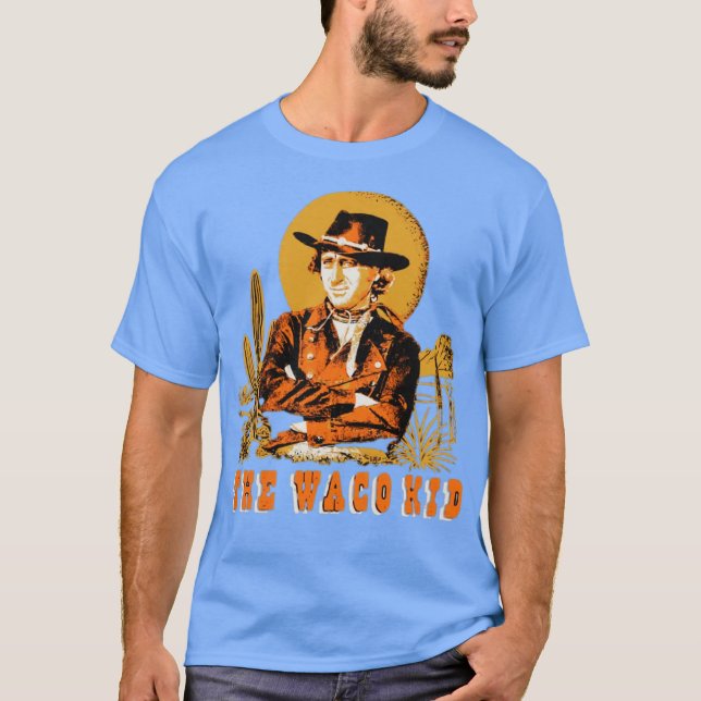 The Waco Kid T-Shirt (Vorderseite)