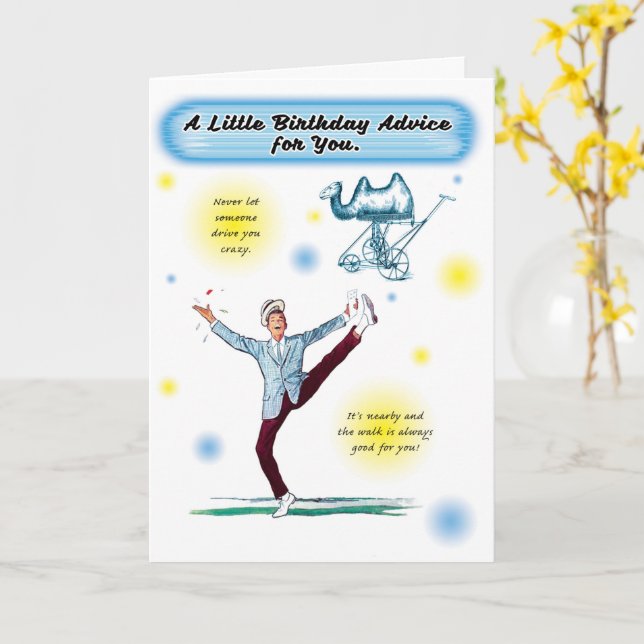 The Walk Will Do Him Good Crazy Birthday Karte (Gelbe Blume)