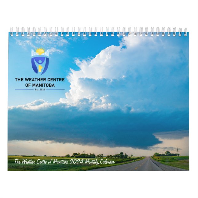 The Weather Centre of Manitoba 2024 Calendar Kalender (Titelbild)