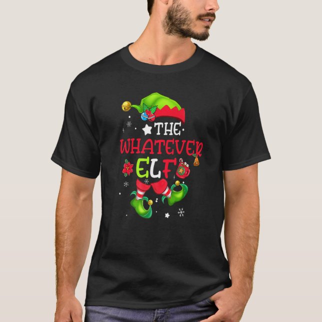 The Whatever Elf Matching Family Group Christmas G T-Shirt (Vorderseite)