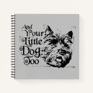 The Wizard Of Oz™   And Your Little Dog, Too Notizbuch