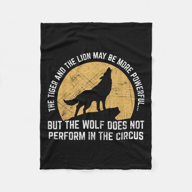 The Wolf Does Not Perform In The Circus Shirt - Wo Fleecedecke (Vorderseite)