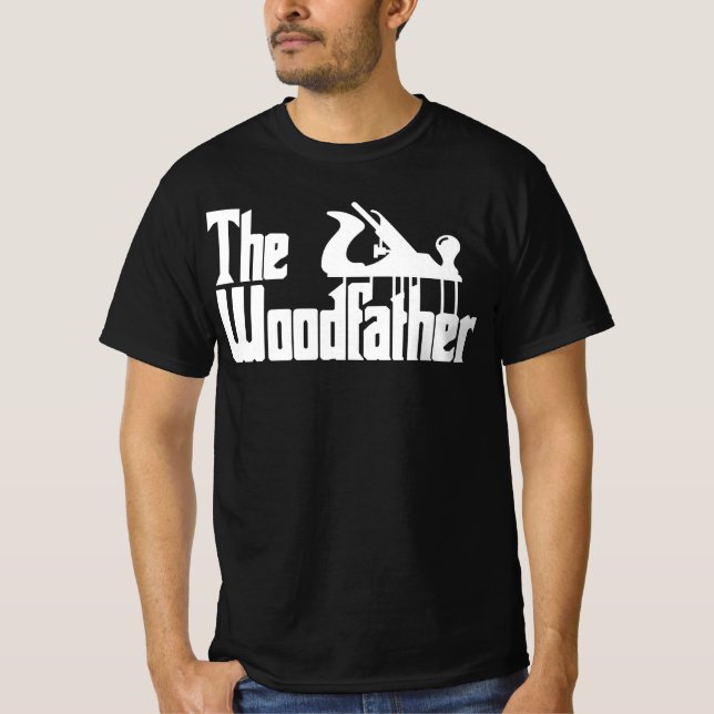 The Woodfather Carpentry Carpenter Joiner T-Shirt (Vorderseite)