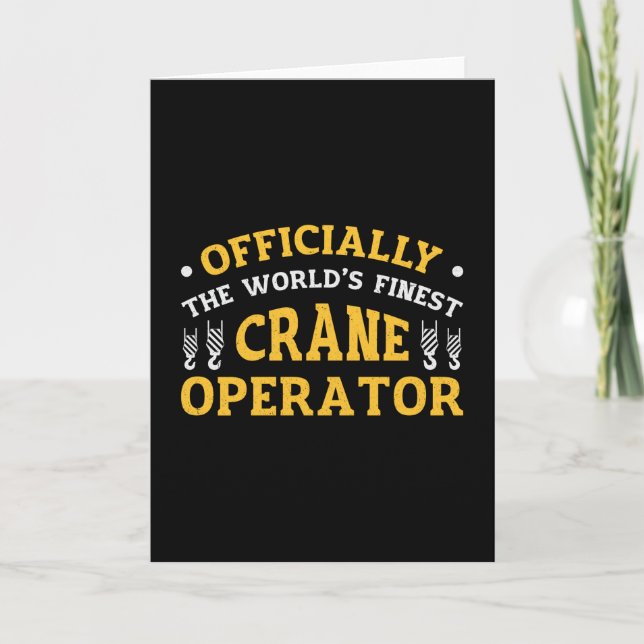 The World's Finest Crane Operator Construction Karte (Vorderseite)