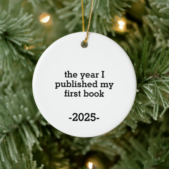The Year I Published My First Book Ornament,Author Keramik Ornament (Baum)