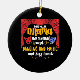 Theater Es wird Drama Keramik Ornament