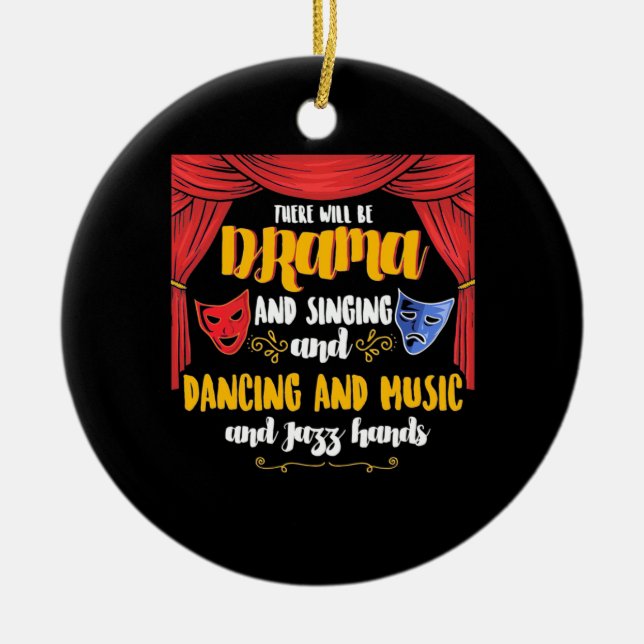 Theater Es wird Drama Keramik Ornament (Vorne)