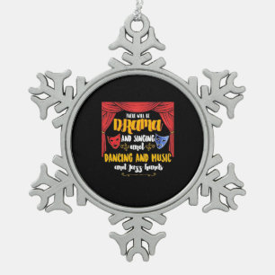 Theater Es wird Drama Schneeflocken Zinn-Ornament