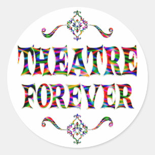 Theater Forever Runder Aufkleber