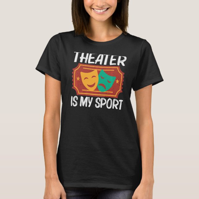 Theater für Männer Musik Drama Song T-Shirt (Vorderseite)