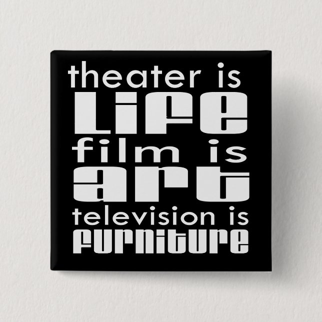 Theater gegen Film gegen Fernsehen Button (Vorderseite)