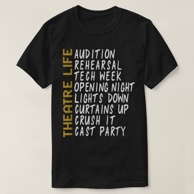 Theater Geschenk Schauspiel Shirt Theater Theater  (Design vorne)