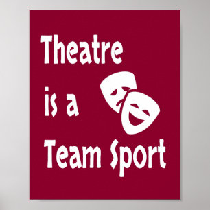 Theater ist ein Team Sport, Schauspiel, Schauspiel Poster