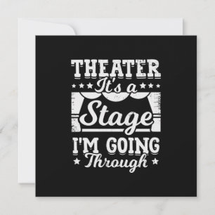 Theater ist es eine Bühne, die ich durchmache Einladung