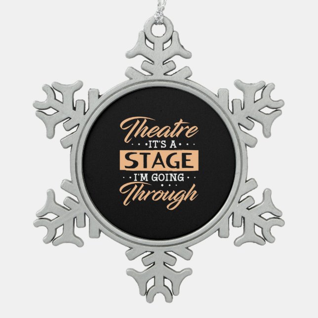 Theater ist es eine Bühne Schauspieler durch gehen Schneeflocken Zinn-Ornament (Vorderseite)
