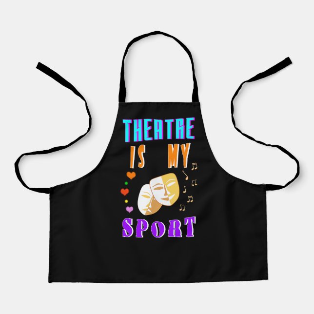 Theater ist mein Schauspiel Schürze (Vorderseite)