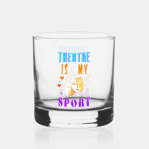 Theater ist mein Schauspiel Whiskyglas