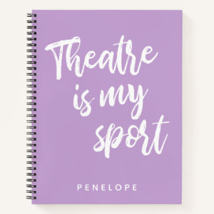 Theater ist mein Sport Cute Helllila Lila Personal Notizbuch