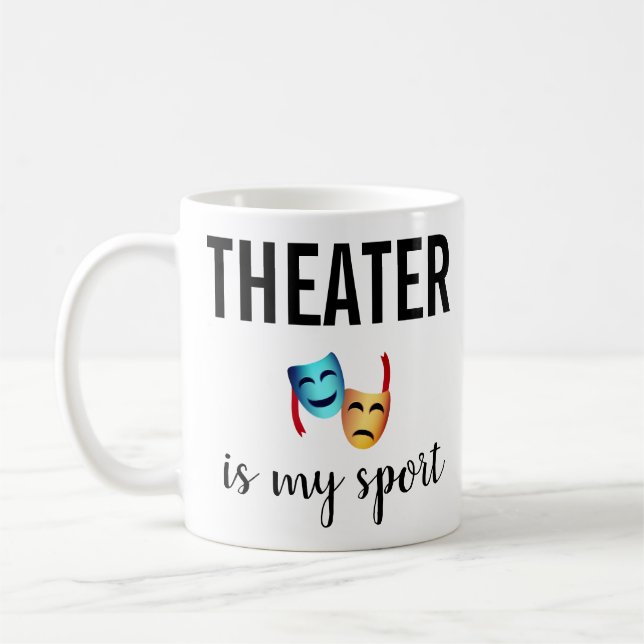 "Theater ist mein Sport" Drama maskiert Emoji Thep Kaffeetasse (Links)