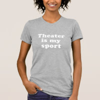Theater ist mein Sport Spaß Grafik