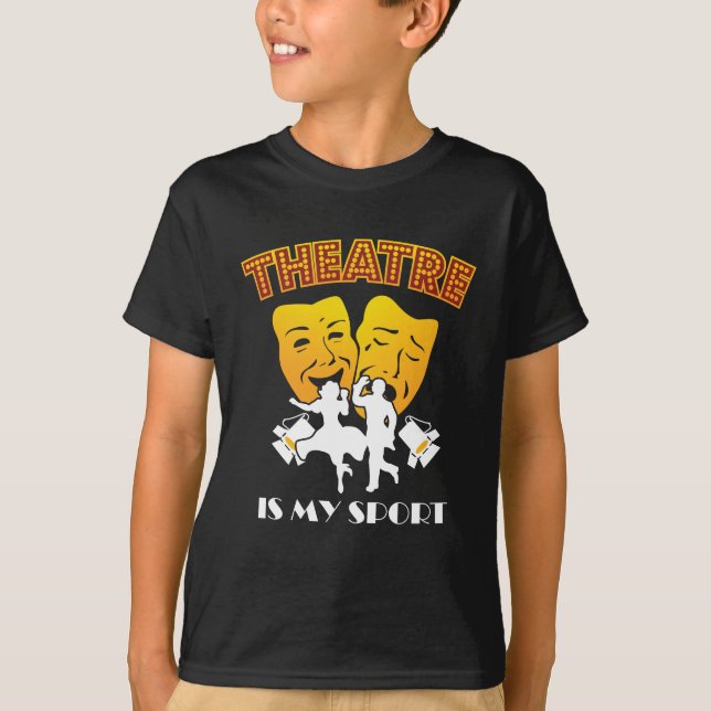 Theater ist mein Sport T-Shirt (Vorderseite)