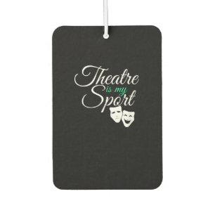 Theater ist mein T-Shirt Musical Theater Schauspie Autolufterfrischer