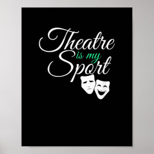Theater ist mein T-Shirt Musical Theater Schauspie Poster