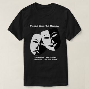 Theater Mask Comedy Tragedy Schwarz-weiß Drama T-Shirt