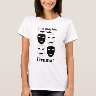 Theater Maske Theater Drama Performance Funny T-Shirt
