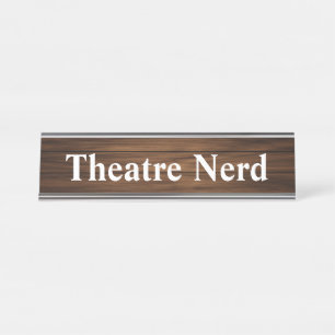 Theater Nerd Funny Retro Holzkörnchen Paneling Schreibtischnamensplakette
