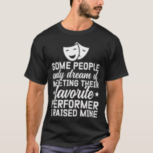 Theater-Vater Stolz Theater-Schauspieler-Vater The T-Shirt