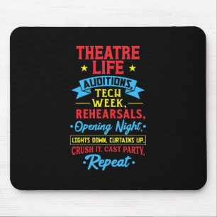 Theaterleben für Schauspieler Mousepad
