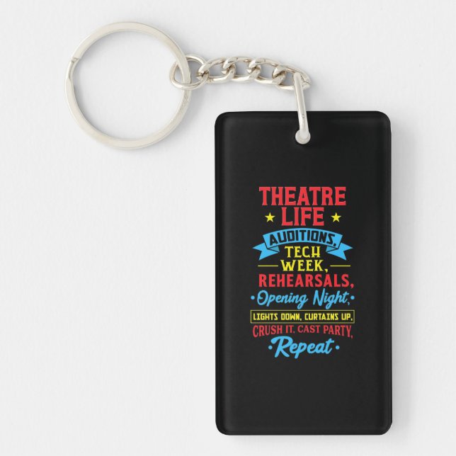 Theaterleben für Schauspieler Schlüsselanhänger (Vorderseite)