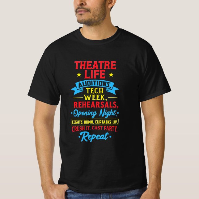 Theaterleben für Schauspieler T-Shirt (Vorderseite)