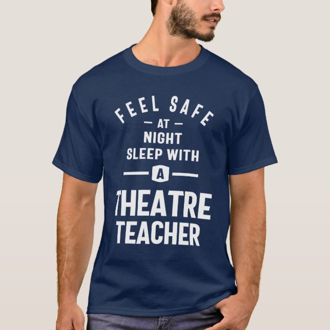 Theaterlehrer Geschenk Funny Job Titel Beruf T-Shirt (Vorderseite)