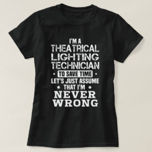 Theatraler Lichttechniker T-Shirt